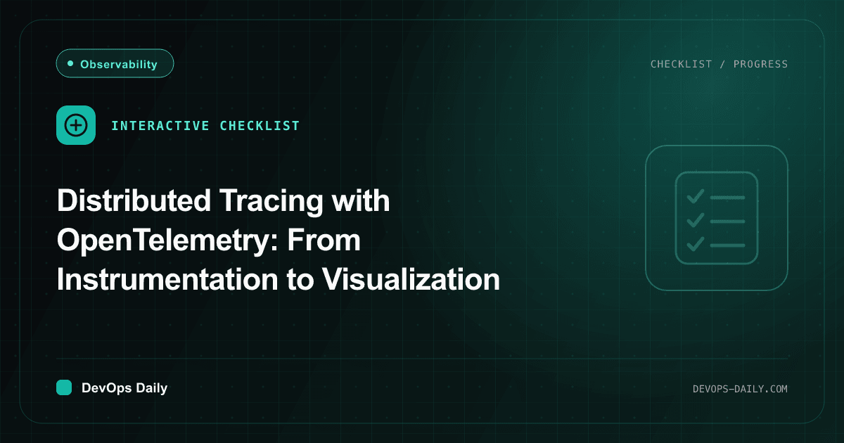 Distributed tracing checklist