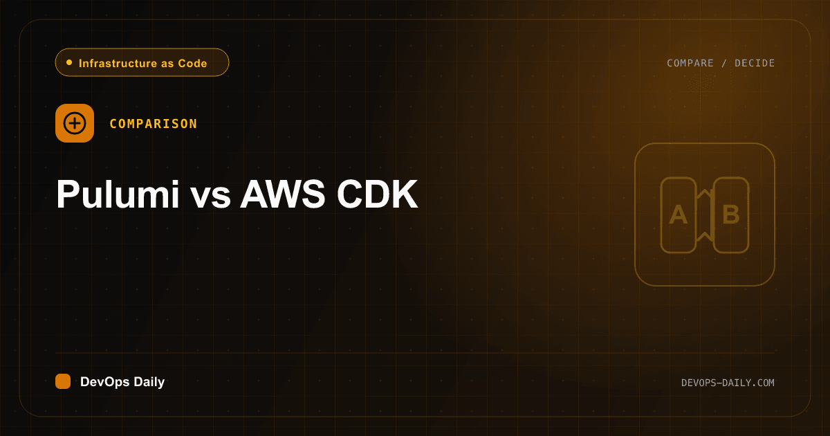 Pulumi vs AWS CDK