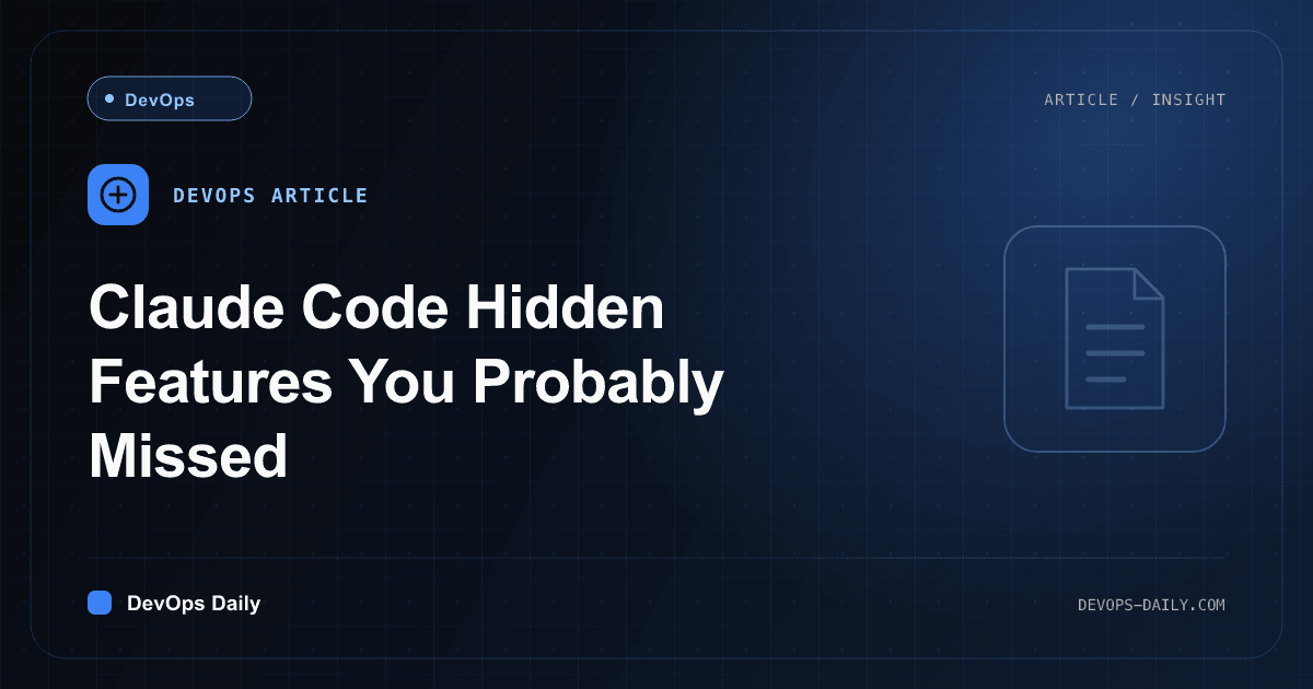 Claude Code Hidden Features