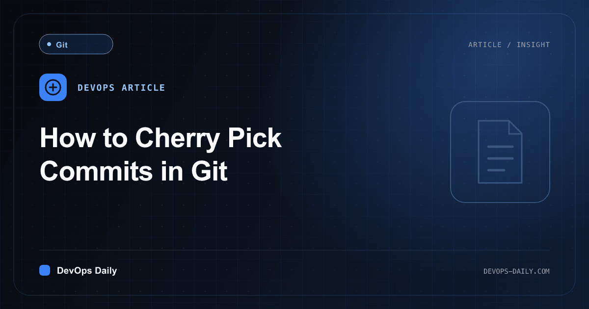 How to Cherry Pick Commits in Git